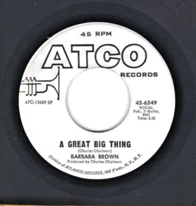 GIRLS/NORTHERN SOUL 45  Barbara Brown  Atco  6549  *promo* - Foto 1 di 2
