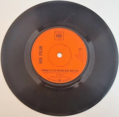 Bob Dylan - Tonight I'll Be Staying Here With You - 4611 - 7" Vinyl Record - G+ - Image 1 of 2
