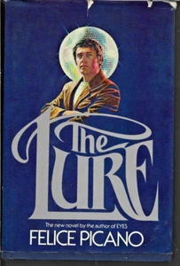 The Lure Felice Picano Hardback Delacourt 1979 no reserve - Picture 1 of 1