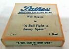 vtg c.1930 PATHEX 9.5mm MOVIE WILL ROGERS BULL FIGHT IN SPAIN RUDOLPH VALENTINO