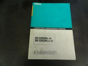Kobelco SK135SRL-1E SK135SRLC-1E Excavator Operation Maintenance Manual - Picture 1 of 7