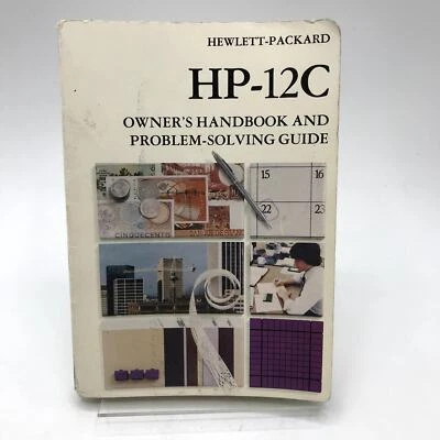 HP-12C Owners Handbook & Problem Solving Guide Hewlett Packard Illustrated 1984 - Image 1 of 4