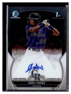 2023 Bowman Chrome Andy Perez 1st Auto Colorado Rockies