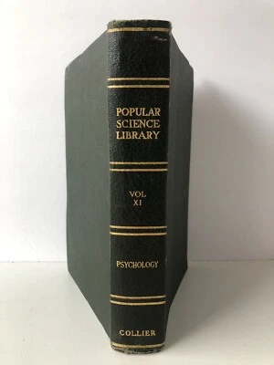 Popular Science Library Vol XI psychology Collier  1922 - Image 1 of 4