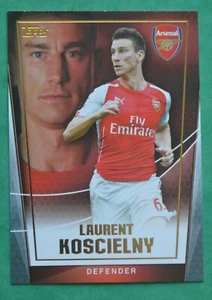 2014 - 15 TOPPS PREMIER CLUB; LAURENT KOSCIELNY - ARSENAL No 002 - Picture 1 of 1