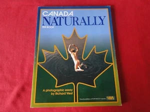Canada Naturally The Book Photographic Essay Richard West 1993 Nude Recreation - Picture 1 of 2