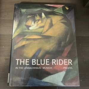 The Blue Rider In the Lenbachhaus Munich - Hoberg, Annegret HARDCOVER ex-library - Picture 1 of 5
