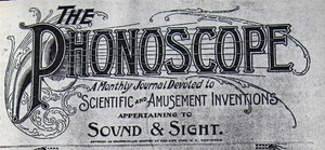 1899 The PHONOSCOPE Journal Volume III Phonograph Talking Machine Kinetoscope 3 - Bild 1 von 8