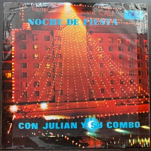 Julian Y Su Combo – Noche De Fiesta LATÍN FUNK / SALSA GUAGUANCO 1975 ex cndt - Bild 1 von 6