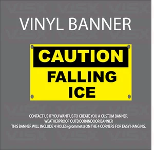 Precaución Caída de Hielo VINILO Bandera Exterior Interior Advertencia Peligro Señal de Seguridad - Imagen 1 de 1