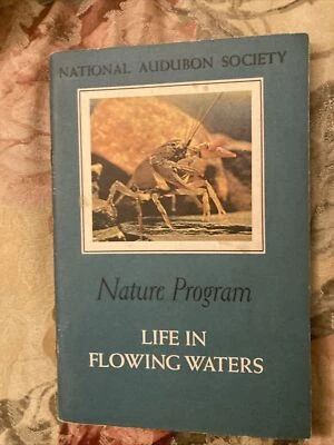 Life in Flowing Waters, Wm. Hopkins Amos; Nat.Audubon Soc., Nature Program, 1960 - Image 1 of 4
