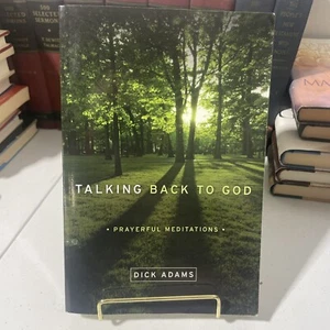 TALKING BACK TO GOD By Dick Adams **Mint Condition** - SIGNED - Bild 1 von 4