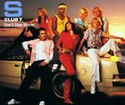 Don'T Stop Movin' S, Club 7