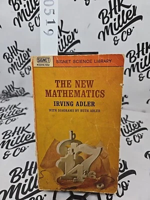 The New Mathematics by Irving Adler PB Signet P2099, 1959 - Image 1 of 4
