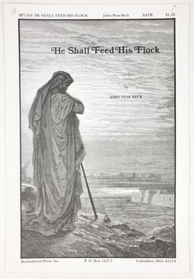 He Shall Feed His Flock 约翰·尼斯·贝克合唱乐谱 SATB 键盘 1986 — 第 1/4 张图片