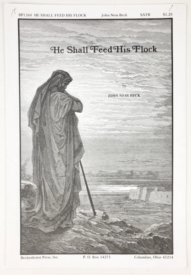 He Shall Feed His Flock 约翰·尼斯·贝克合唱乐谱 SATB 键盘 1986 — 第 1/4 张图片