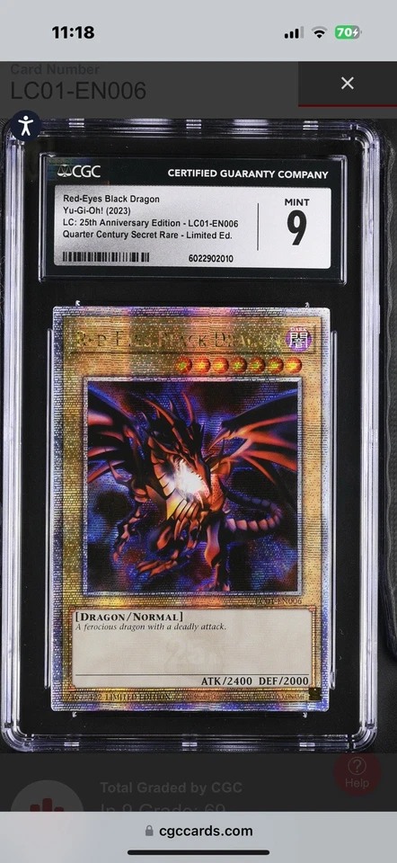 CGC 9 Red-Eyes Black Dragon LC01-EN006 Quarter Century Secret Rare Rarity - Image 1 of 1