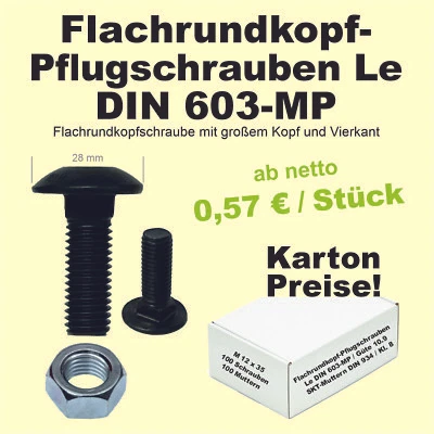 MEYERINDUSTRIE Flachrundkopf Pflugschraube Le DIN 603 - MP Grubber Schar Streichblech Pflug