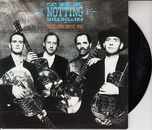 THE NOTTING HILLBILLIES  Your Own Sweet Way  MARK KNOPFLER PICTURE SLEEVE 7" 45 - Picture 1 of 3