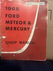 Canadian 1965 FORD METEOR AND MERCURY AUTOMOTIVE SHOP REPAIR MANUAL BOOK - Foto 1 di 5