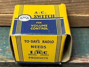 Vintage New Old Stock IRC No. 41 A.C. Switch For Volume Control For Radio And TV - Picture 1 of 4