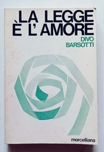 La legge è l'amore, Divo Barsotti, Morcelliana, 1973. RARO - Imagen 1 de 10