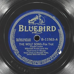 MITCHELL AYRES The Wolf Song / Don'T Forget To Say BLUEBIRD B-11563 VG+ 78 10" - Imagen 1 de 4