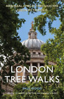 Paul Wood London Tree Walks (Poche)