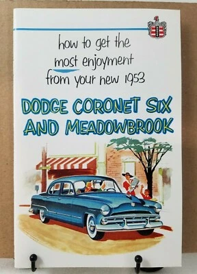 Dodge Coronet Six 1953 y Meadowbrook reimpresión manual del propietario Foto 1 de 2