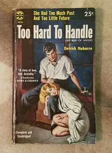 TOO HARD TO HANDLE Derrick Nabarro Vtg 1955 POPULAR LIBRARY Paperback EB34 GGA - Imagen 1 de 14