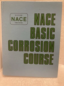 NACE Basic Corrosion Course 11th Print 1980 - Very Good - Picture 1 of 2