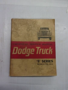 DODGE TRUCK TECHNICAL SERVICE MANUAL MODEL 700-1000 S SERIES - Picture 1 of 8
