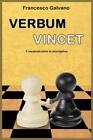 9791220302678 Verbum Vincet. Communication In Negotiation - Francesco Galvano