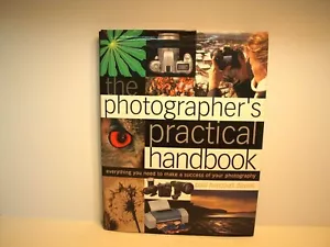The Photographers Practical Handbook Like New! Free Shipping! - Picture 1 of 3