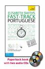 Fast-Track Portugiesisch mit zwei Audio-CDs: A Teach Yourself Guide, Smith, Elisa