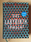 Das Labyrinth erwacht  von Rainer Wekwerth