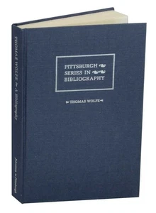 Carol Thomas Wolfe JOHNSTON / THOMAS WOLFE A DESCRIPTIVE BIBLIOGRAPHY #130220 - Picture 1 of 1