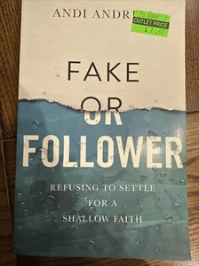 Fake or Follower: Refusing to Settle for a Shallow Faith - Picture 1 of 4