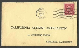 1927 HONOLULU HI CALIFORNIA ALUMNI ASSOC BERKELEY CA, TERRITORIAL - Picture 1 of 1