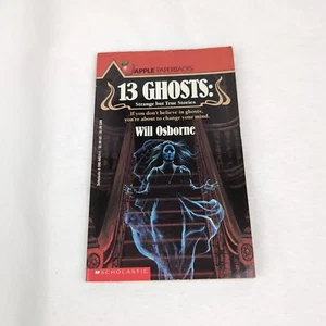 13 GHOSTS Strange but True Stories Will Osborne, 1988, Halloween - Picture 1 of 6