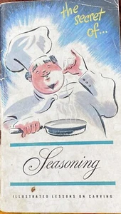 Vintage 1946 The Secrets Of Seasoning Recipe Book Softcover - Picture 1 of 12