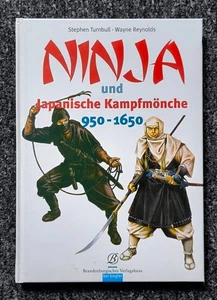 Ninja und Japanische Kampfmönche 950 - 1650 - Stephen Turnbull - Wayne Reynolds - Bild 1 von 5