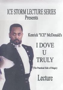 Kenrick ICE McDonald's I Dove U Truly Practical Magic Lecture Volume 1 DVD VIDEO - Bild 1 von 1