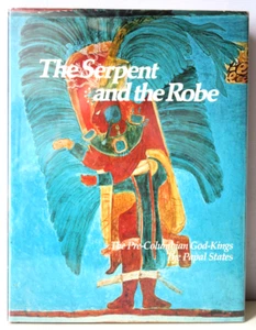 The Serpent and the Robe: The Pre-Columbian God-Kings The Papal States HC/DJ - Imagen 1 de 10