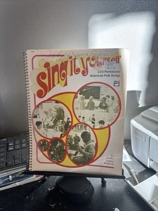 Sing It Yourself: 220 Pentatonic American Folk Songs by Bradford, Louise Larkin - Picture 1 of 6