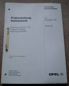 Manual de Taller Instrucciones de Inspección Opel Vectra B Instrumento Stand 96 - Imagen 1 de 1