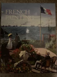French Painting Book by Charles F. Stuckey ©1991 - Picture 1 of 4