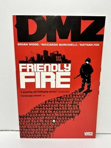 DMZ-Vol 4-Friendly Fire By Brian Wood, Vertigo, TPB, 1st Edition Softcover - Picture 1 of 7