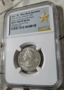 2019 W Quarter San Antonio 25C MS66 Mint Error Obverse Struck Thru NGC Gold Star - Picture 1 of 4
