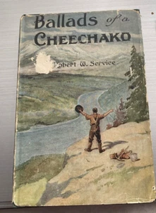 Balladen einer Cheechako 1909 Erstausgabe mit Schutzumschlag - Bild 1 von 8